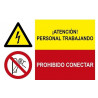 Sinal combinado Atenção pessoal trabalhando, Proibido conectar SEKURECO