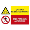 Combined sign Danger corrosive materials, Authorized personnel only SEKURECO