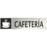 Señal informativa de Cafetería, de acero inoxidable 0'8mm 50 x 200 mm SEKURECO