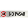 Informative Do Not Pass Stainless Steel Adhesive 0.8mm 50 x 200 mm