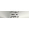 Info Reserved The Right of Admission Stainless Steel Adhesive 0.8mm 5x20cm