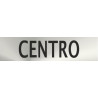 Señal Informativa de acero inox Centro 50 x 200 mm SEKURECO
