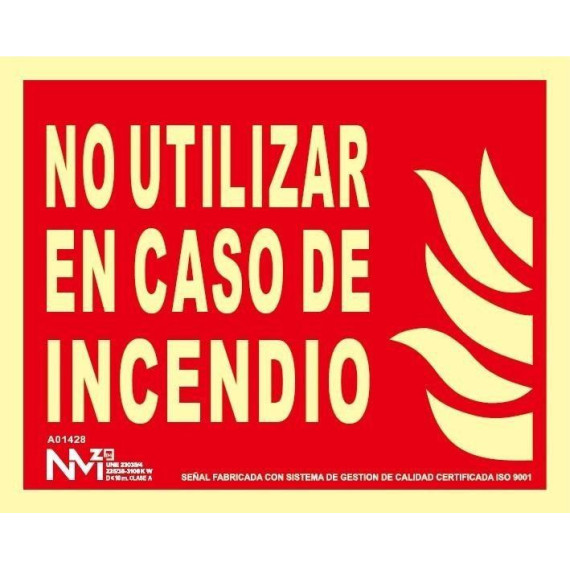 Sinal não use em caso de fogo luminescente 210 x 150 mm