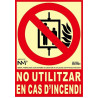 Señal de extinción No Utilizar en Cas D'Incendi con capa foto luminiscente 210 x 300 mm SEKURECO