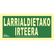 Luminiscent Evacuation Signs Great Format Euskera Larricardietak Irtera