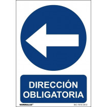 Signal de direction obligatoire (à gauche) avec des encres UV