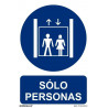 Señal de obligación con tintas UV Solo Personas SEKURECO