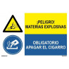 Combined sign Danger of explosive materials Mandatory to extinguish the cigarette SEKURECO