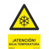 Industrial sign Attention! Low Temperature (UV inks) SEKURECO