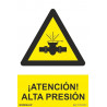 Signal industriel ! Attention ! Haute pression SEKURECO