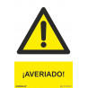 Warning sign Broken! with SEKURECO UV inks