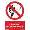 Señal de seguridad Prohibido Encender Fuego, con tintas UV SEKURECO