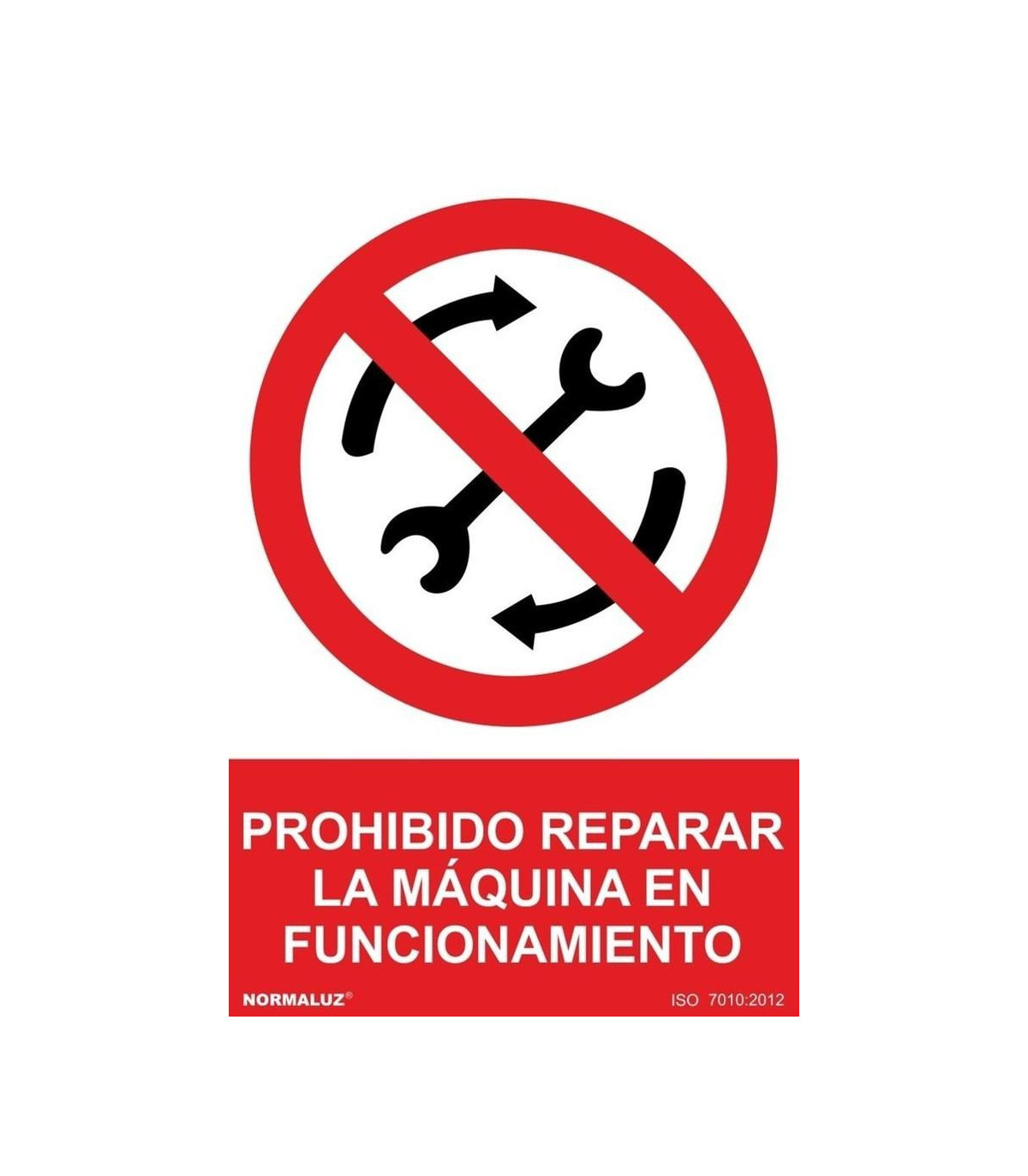 Prohibido reparar la máquina en funcionamiento, señal de prohibición ...
