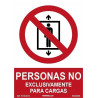PERSONAS NO, Exclusivamente para cargas, señal de prohibición SEKURECO