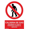 Gas boiler sign, the passage of people outside the SEKURECO service is prohibited