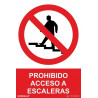 Señal de Prohibido el acceso a escaleras SEKURECO