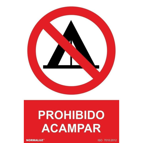 Señal Prohibido Acampar Con Tintas UV