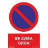 Señal Se avisa grúa (texto y pictograma) con tintas UV SEKURECO