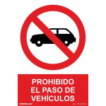 Señal Prohibido El Paso de Vehículos Con Tintas UV