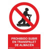Signo de proibição de embarque no transpalete do armazém SEKURECO