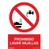 Señal Prohibido Lavar Vajillas Con (texto y pictograma) con tintas UV SEKURECO
