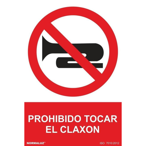 Señal Prohibido Tocar El Claxon Con Tintas UV