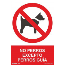 Non-dog signal except dogs guide with UV inks