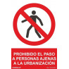 Signal d'interdiction pour les personnes extérieures à l'urbanisation SEKURECO