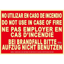 Signal PVC 0.7mm "Ne pas utiliser en cas d'incendie" - Différentes langues RD00116-T