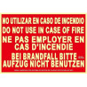Sinal de segurança Não utilizar em caso de incêndio, luminoso (diversas línguas)