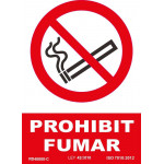 Señal en catalán "PROHIBIT FUMAR" en tintas UV