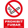 Señal en catalán Prohibit Fumar en tintas UV PVC 210 x 300mm SEKURECO