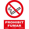 Sign in Catalan Prohibit Fumar in UV inks PVC 210 x 300mm SEKURECO