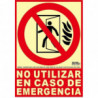 Señal No utilizar en caso de emergencia en aluminio Clase A SEKURECO