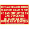 Sign Do not use in case of fire (different languages) in aluminum Class A SEKURECO