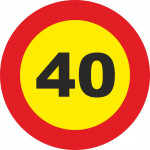 Metallic road sign 40 km / h Maximum speed Diameter 500 mm