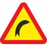 Signo de trânsito Metal Curva perigosa para a direita Lado 700 mm