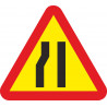 Metal Road Sign Narrowing of the Road on the Left Side 700 mm