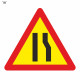 Señal Vial de Bolsa Estrechamiento de Calzada Por La Derecha 700 x 700 mm