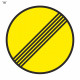 Signe de la route Boltal Fin des interdictions 700 x 700 mm