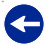 Signo de trânsito de bolsa sentido obrigatório esquerda 700 x 700 mm