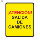 Señal Vial de Bolsa ¡Atención! Salida de Camiones 700 x 700 mm