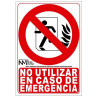 Signalisation de sécurité "Ne pas utiliser en cas d'urgence" (Extinction) luminescente SEKURECO