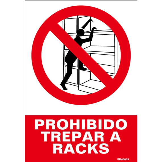 Signal interdit de grimper aux racks avec des encres UV