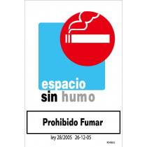 Señal Espacio Sin Humo Con Tintas UV