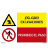 Señal combinada peligro excavaciones y prohibido el paso. REF: RD4300284