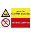 Cartel industrial Atención maquina en reparación Prohibido conectar (2 señales en 1) SEKURECO